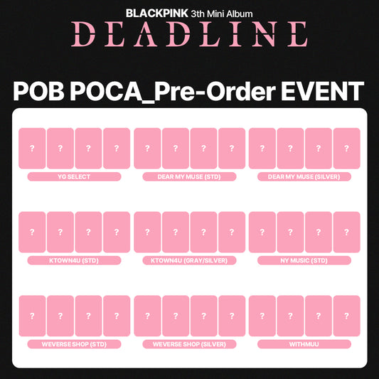 BLACKPINK 3rd Mini Album 'DEADLINE' POB
