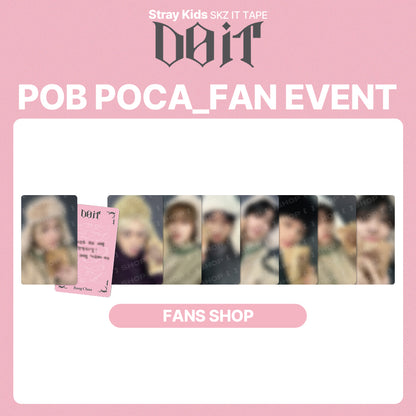 Stray Kids IT TAPE 'DO IT' FAN EVENT (FANS SHOP)