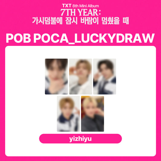 TXT 8th Mini Album '7TH YEAR: A Moment of Stillness in the Thorns' LUCKYDRAW (yizhiyu)