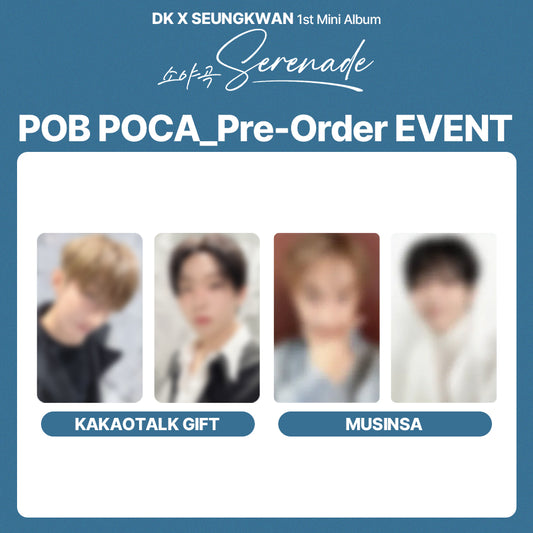 SVT DK X SEUNGKWAN 1st Mini Album 'Serenade' POB (KAKAOTALK GIFT/MUSINSA)